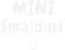 MiniSmaidiņš